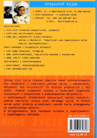 Zdrowe życie - odżywianie, aktywność - Krzysztof Kijek [KSIĄŻKA]
