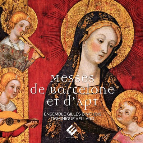 Messes De Barcelone Et Dapt: Ensemble Gilles Binchois Dominique (digipack) [CD]