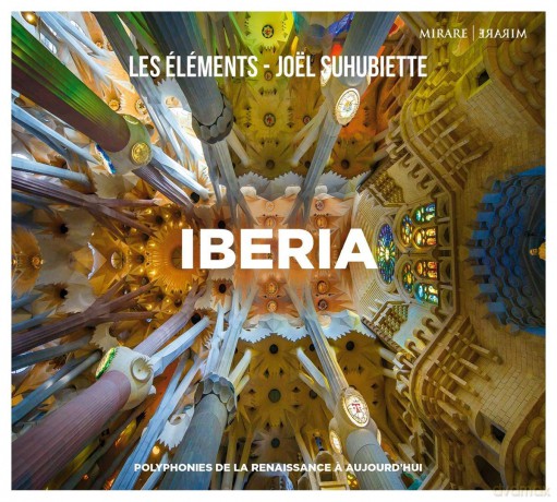Iberia: Les Elements Joel Suhubiette (digipack) [CD]
