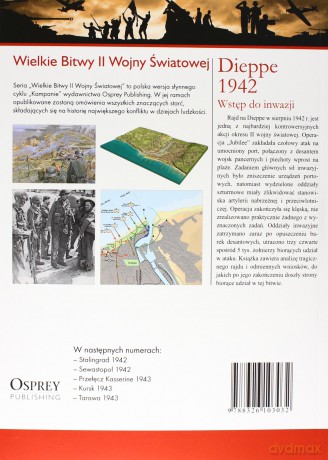 Wielkie Bitwy II Wojny Światowej 17: Dieppe 1942. Wstęp do inwazji [książka]+[DVD]