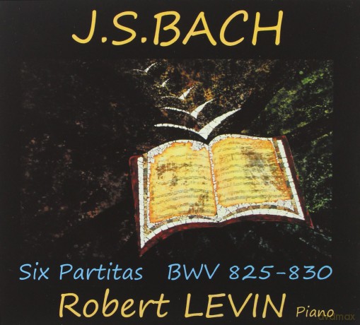 Bach: Six Partitas BWV 825 - 830 Levin  [3CD]