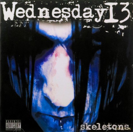 Wednesday 13: Skeletons [CD]