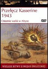 Wielkie Bitwy II Wojny Światowej 20: Przełęcz Kasserine 1943. Ostatnie walki w Afryce [książka]+[DVD]