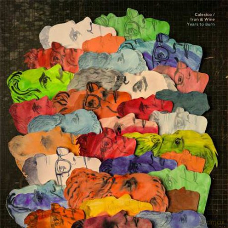 Calexico And Iron & Wine: Years To Burn (Limited) (Turquoise) [Winyl]
