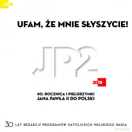 Ufam, że mnie słyszycie 40 rocznica I Pielgrzymki JP II do Polski, 30 rocznica powstania Redakcji katolickiej PR [2CD]