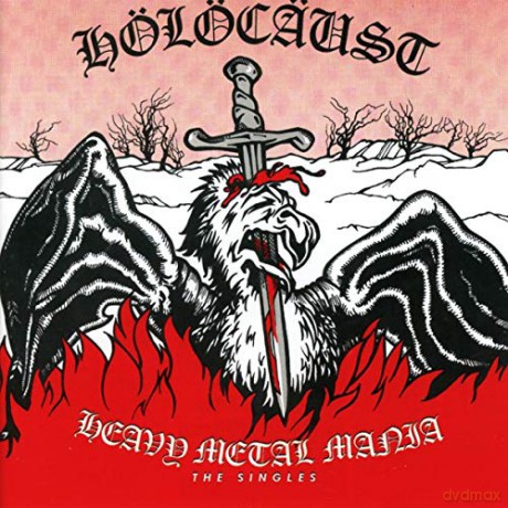 Holocaust: Heavy Metal Mania - The Singles [CD]