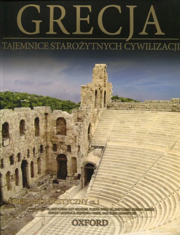 Tajemnice starożytnych cywilizacji 21: Grecja - okres hellenistyczny cz. 1 [DVD]+[książka]