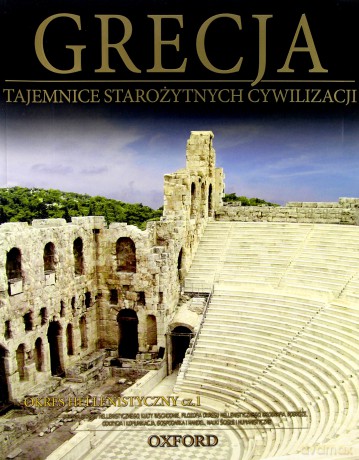 Tajemnice starożytnych cywilizacji 21: Grecja - okres hellenistyczny cz. 1 [DVD]+[książka]