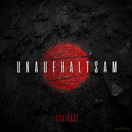 Kontrast: Unaufhaltsam [CD]