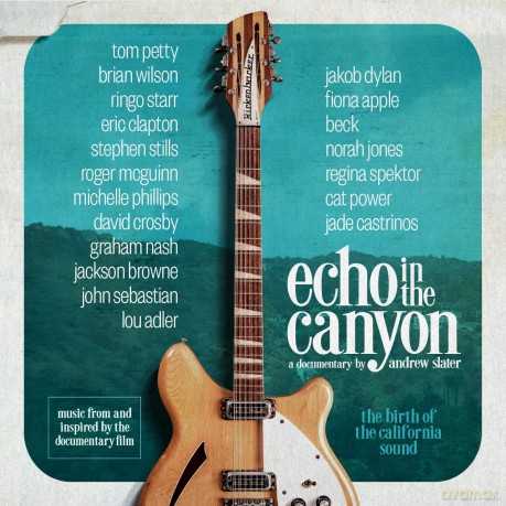 Echo In The Canyon soundtrack [CD]