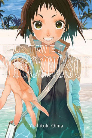 Ku twej wieczności (Tom 6) - Yoshitoki Oima [KOMIKS]
