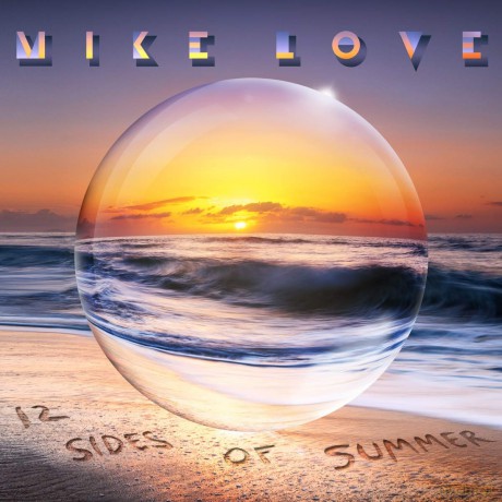 Mike Love: 12 Sides Of Summer [CD]