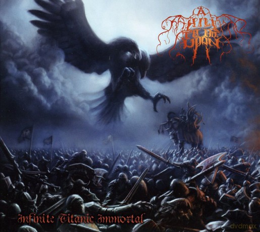 A Hill To Die Upon: Infinite Titanic Immortal [CD]