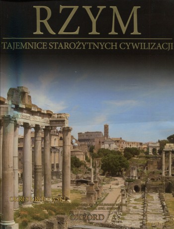 Tajemnice starożytnych cywilizacji 24: Rzym - okres królewski [DVD]+[książka]