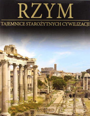 Tajemnice starożytnych cywilizacji 24: Rzym - okres królewski [DVD]+[książka]