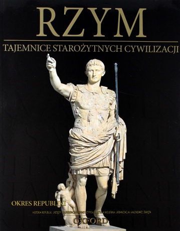 Tajemnice starożytnych cywilizacji 25: Rzym - Okres Republiki [DVD]+[książka]