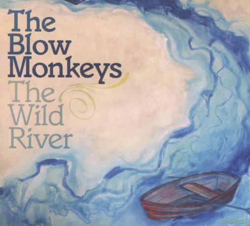 Blow Monkeys: Wild River [CD]