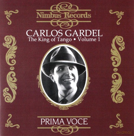 Carlos Gardel: Carlos Gardel vol. 1 1927-1930 [CD]