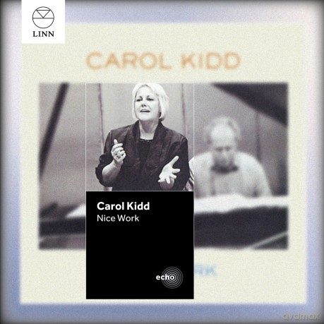 Carol Kidd: Nice Work [CD]