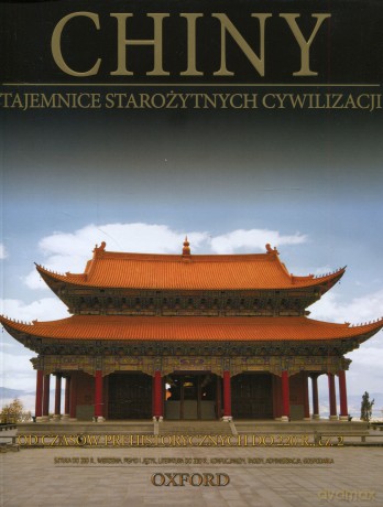 Tajemnice starożytnych cywilizacji 31: Chiny - Od Czasów Prehistorycznych do 220 r. cz. 2 [DVD]+[książka]