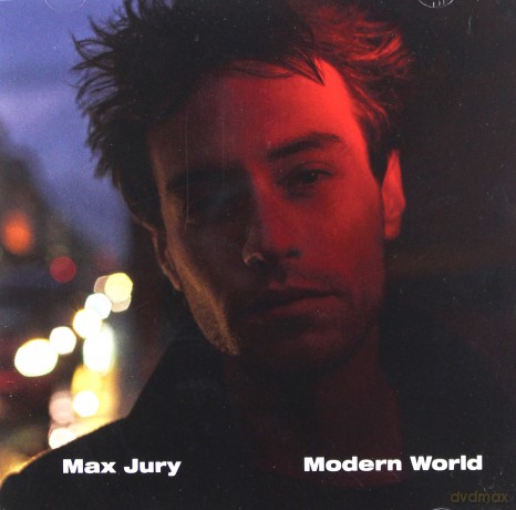 Max Jury: Modern World [CD]
