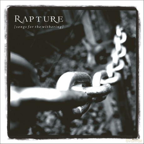 Rapture: Songs For The Withering [CD]