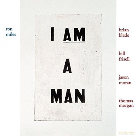 Ron Miles: I Am A Man [CD]