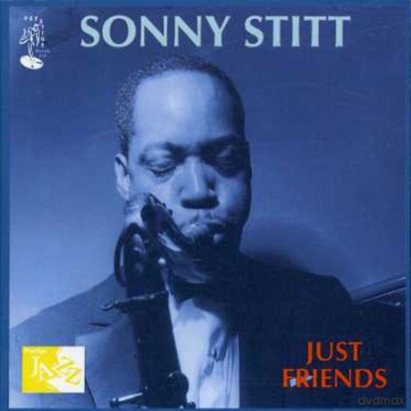 Sonny Stitt: Just Friends [CD]
