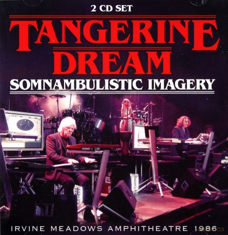 Tangerine Dream: Somnambulistic Imagery [2CD]