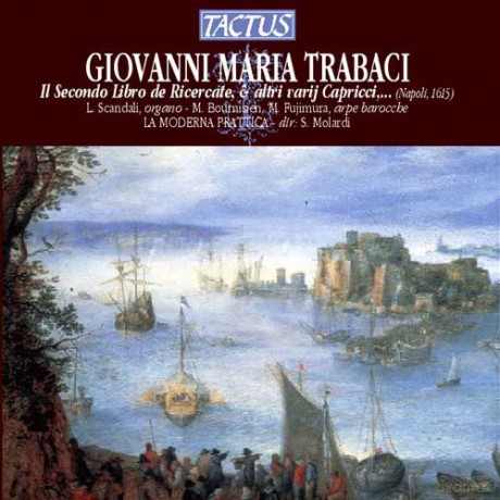 Trabaci: L Scandali La Moderna Pratt [CD]