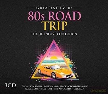 Greatest Ever - 80s Road Trip [3CD]