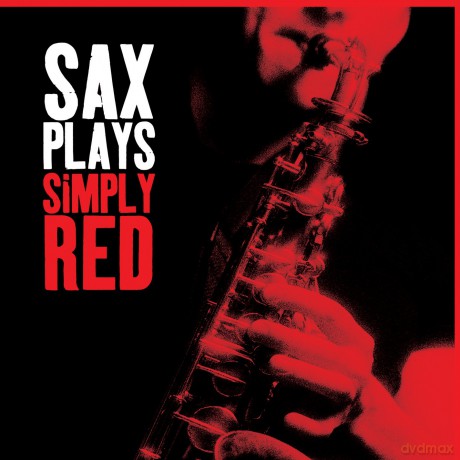 Sax Plays Simply Red [CD]