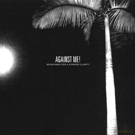 Against Me: Searching For A Former Clarity [Winyl]