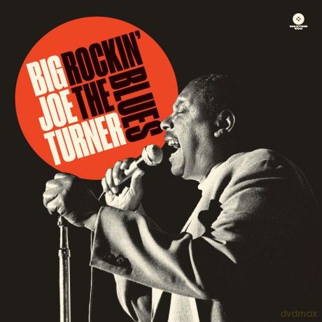 Big Joe Turner: Rockin' The Blues [Winyl]