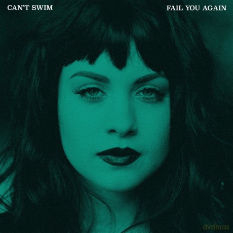 Can'T Swim: Fail You Again [Winyl]