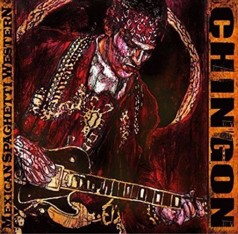 Chingon: Mexican Spaghetti Western [Winyl]
