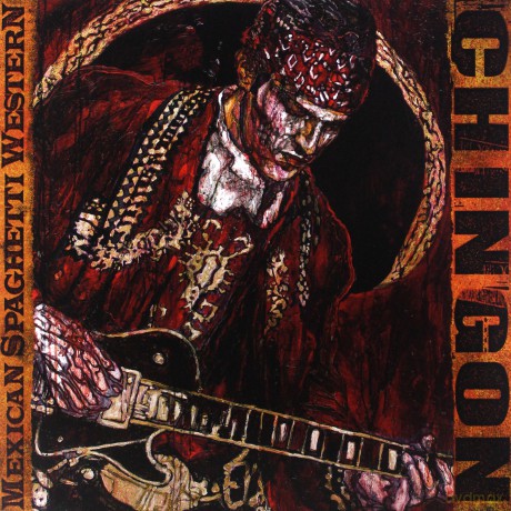 Chingon: Mexican Spaghetti Western [Winyl]