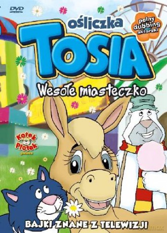 Ośliczka Tosia - Wesołe miasteczko [DVD]