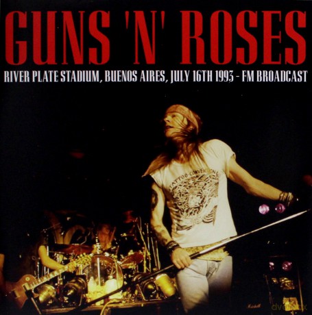 Guns N' Roses: River Plate Stadium. Buenos Aires. July 16th 1993 - Fm Broadcast [Winyl]
