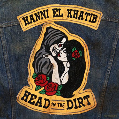 Hanni El Khatib: Head In The Dirt [CD]