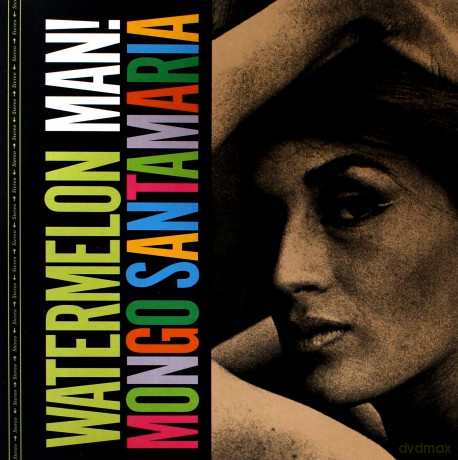 Mongo Santamaria: Watermelon Man [Winyl]