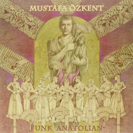 Mustafa Ozkent: Funk Anatolian [Winyl]