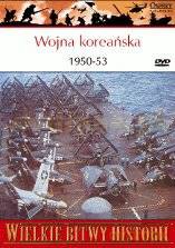 Wielkie Bitwy Historii 14: Wojna koreańska 1950-53 [książka]+[DVD]