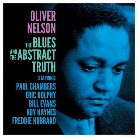 Oliver Nelson: The Blues And The Abstract Truth [Winyl]