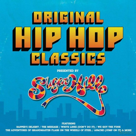 Original Hip Hop Classics Presented By Sugar Hill Records: Original Hip Hop Classics Presented By Sugar Hill Records [2xWinyl]