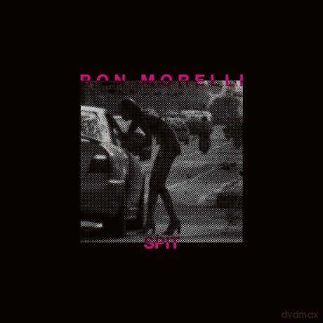Ron Morelli: Spit [Winyl]
