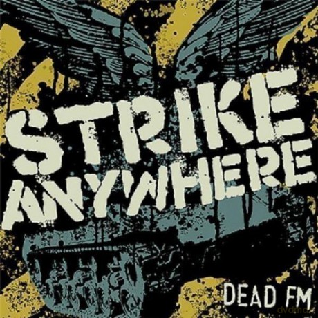 Strike Anywhere: Dead FM [Winyl]