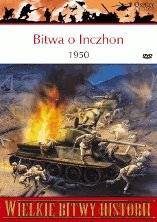 Wielkie Bitwy Historii 19: Bitwa pod Inczhon 1950 r. [książka]+[DVD]