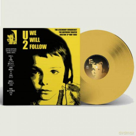 U2: We Will Follow - Orpheum Theater Boston 6th May 1983 [Winyl]