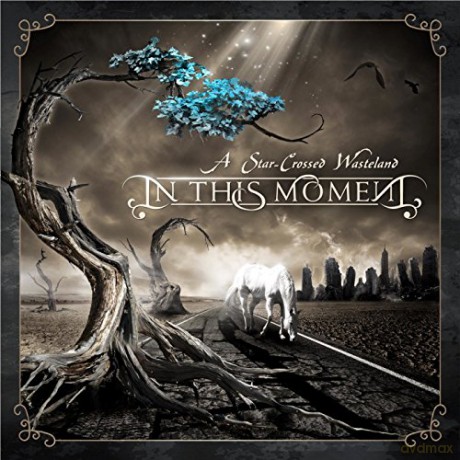 In This Moment: A Star-crossed Wasteland [CD]